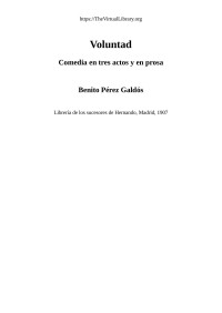 Benito Pérez Galdós — Voluntad