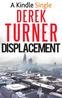 Derek Turner — Displacement