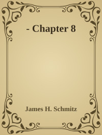 James H. Schmitz — The End of the Line