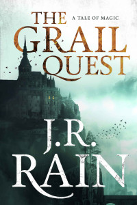 J.R. Rain — The Grail Quest (The Rain Collective Book 8)