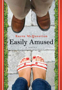 Karen McQuestion — Easily Amused