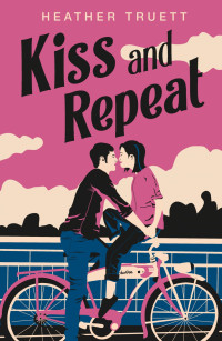 Heather Truett — Kiss and Repeat