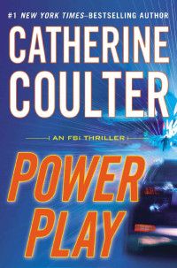 Catherine Coulter — FBI 18 - Power Play