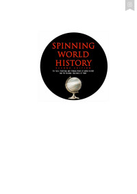 Burnett — Spinning World History; the Tales, Traditions and Turning Point of the Past and the Regional Challenges of Today (2017)