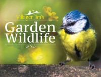 Villager Jim — Villager Jim's Garden Wildlife