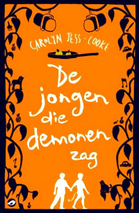 Cooke C.J. — De jongen die demonen zag