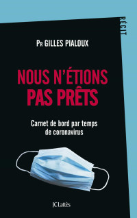 Pialoux, Gilles — Nous n'étions pas prêts