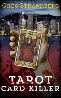 Greg Strandberg — Tarot Card Killer
