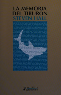 Steven Hall — La memoria del tiburón