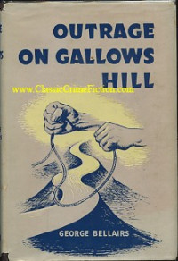 George Bellairs — Outrage on Gallows Hill