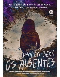 Haylen Beck — Os ausentes