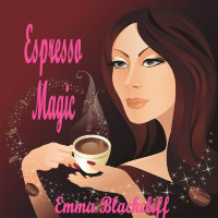 Emma Blackcliff — Espresso Magic (Gypsy Sleuths, Book 1)