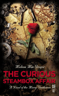 Melissa Macgregor — The Curious Steambox Affair