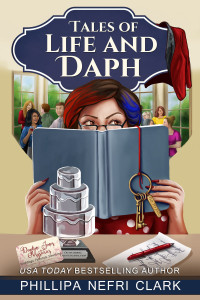 Phillipa Nefri Clark — Tales of Life and Daph (Daphne Jones Mystery 3)