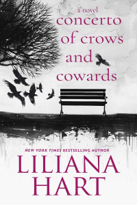 Liliana Hart — Concerto of Crows and Cowards