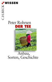 Rohrsen, Peter — Der Tee