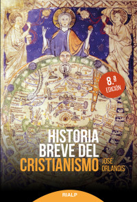 José Orlandis Rovira — Historia breve del cristianismo