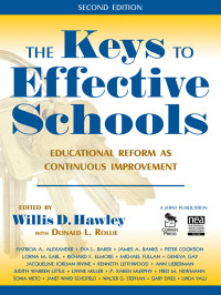 Hawley, Willis D., National Educational Association (U.S.) & Donald L. Rollie — The Keys to Effective Schools