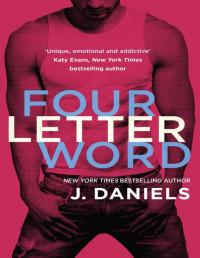 J. Daniels — Four Letter Word