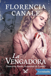 Florencia Canale — La vengadora