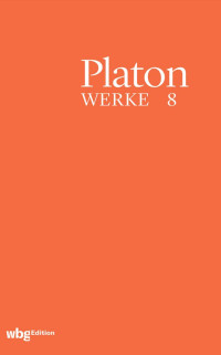 Platon — Nomoi, Tomoi 1 – 12 · (Gesetze, Buch I – XII) · Minos