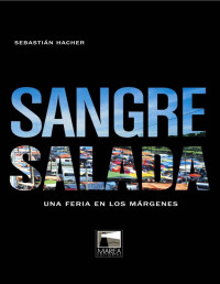 Sebastián Hacher — Sangre salada