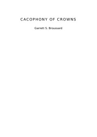 Garrett Broussard — Cacophony of Crowns
