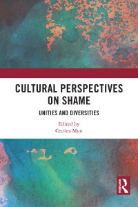 Cecilea Mun — Cultural Perspectives on Shame