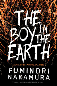 Fuminori Nakamura — The Boy in the Earth