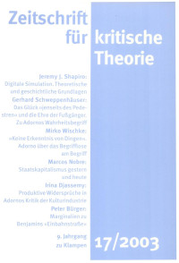 Gerhard Schweppenhäuser, Wolfgang Bock — Zeitschrift für kritische Theorie 17 (2003)