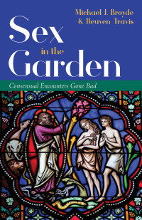 Michael J. Broyde;Reuven Travis; — Sex in the Garden