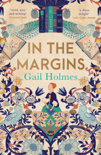 Gail Holmes — In the Margins