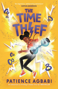 Patience Agbabi — The Time-Thief