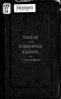 Düben, Gustaf Vilhelm Johan von, 1822-1892 — Treatise on microscopical diagnosis