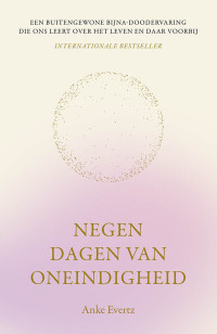 Anke Evertz — Negen dagen van oneindigheid