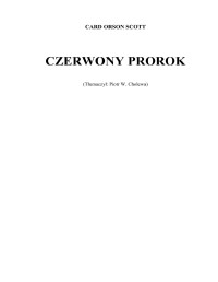 Card Orson Scott — Alvin Stwórca 02 - Czerwony Prorok