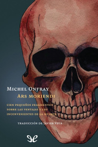 Michel Onfray — Ars Moriendi