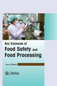 Dr. Reema — Key Elements of Food Safety and Food Processing