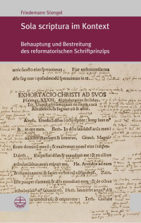 Friedemann Stengel — Sola scriptura im Kontext