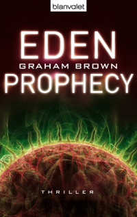 Brown, Graham — Eden Prophecy