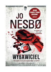 Jo Nesbø — Wybawiciel t.6