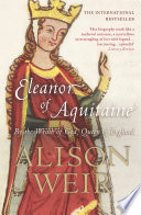 Alison Weir — Eleanor Of Aquitaine