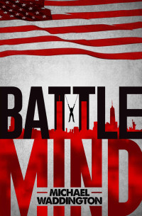 Michael Waddington — Battlemind