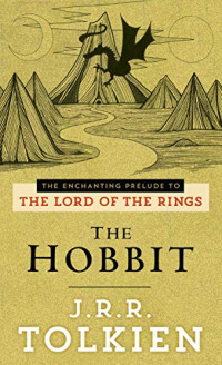 J. R. R. Tolkien — The Hobbit