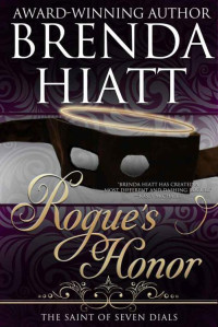 Brenda Hiatt — Rogue's Honor