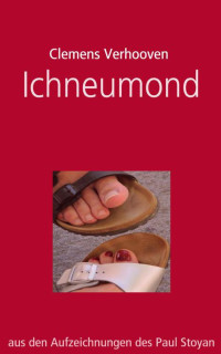 Clemens Verhooven [Verhooven, Clemens] — Ichneumond (German Edition)