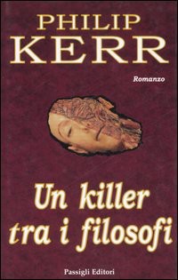 Philip Kerr — Un Killer Tra I Filosofi