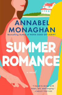 Annabel Monaghan — Summer Romance