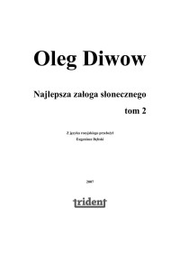 Oleg Diwow — Oleg Diwow - Najlepsza zaloga Slonecznego Tom 2