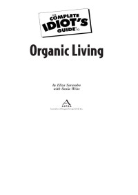 Eliza Sarasohn — The Complete Idiot's Guide to Organic Living